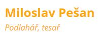 Miloslav Pešan - podlahy, koberce, PVC, tesařství, podlahářské práce Mělník